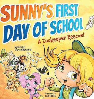 bokomslag Sunny's First Day of School