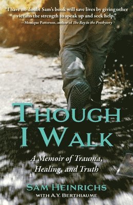 Though I Walk 1