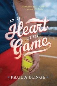 bokomslag At the Heart of the Game