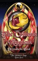 Bird - Crimson Kingdom, Inbunden