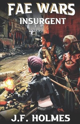 The Fae Wars: Insurgent 1