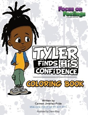 Carmen Jimenez-Pride - Tyler Finds His Confidence Affirmation Coloring Book, Häftad