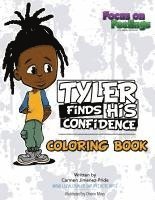 Tyler Finds His Confidence Affirmation Coloring Book 1