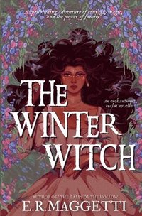 bokomslag The Winter Witch: A Cozy Fantasy Novella (The Enchantment Realm)