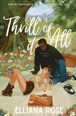 bokomslag For The Thrill of It All: A Formula One Romance