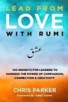 bokomslag Lead from Love with Rumi