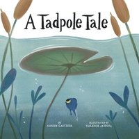 bokomslag Tadpole Tale