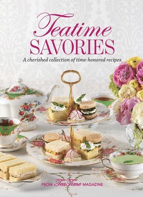 Lorna Reeves - Teatime Savories, Inbunden