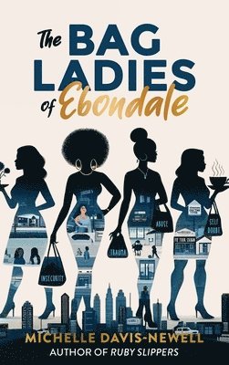 bokomslag Bag Ladies of Ebondale