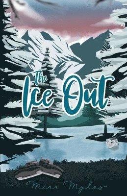 The Ice Out 1