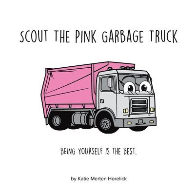 Scout the Pink Garbage Truck 1