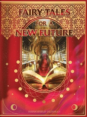 Fairy Tales for a New Future 1