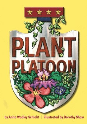 Anita Schlaht - Plant Platoon, Häftad