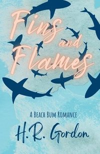 bokomslag Fins and Flames
