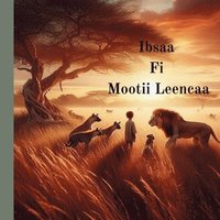 bokomslag Ibsaa Fi Mootii Leencaa