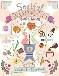 bokomslag Soulful Korean Cook Book