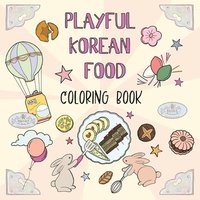 bokomslag Playful Korean Food Coloring Book