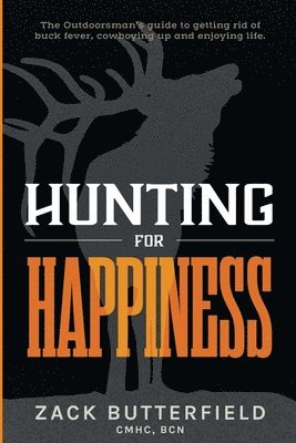 bokomslag Hunting For Happiness