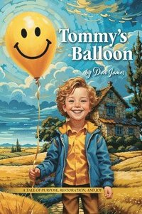 bokomslag Tommy's Balloon