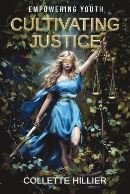 Cultivating Justice 1