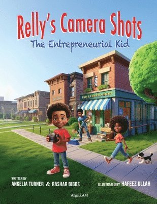 Relly's Camera Shots The Entrepreneurial Kid