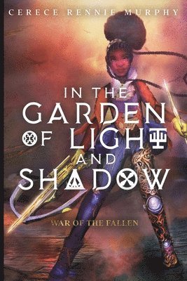 Cerece Rennie Murphy - In the Garden of Light and Shadow, Häftad