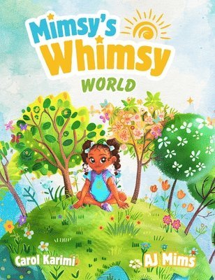 Mimsy's Whimsy World