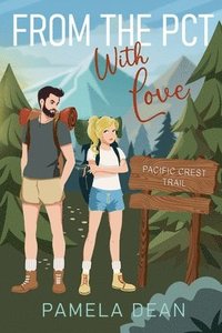 bokomslag From the PCT with Love