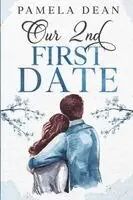 Pamela Dean - Our 2nd First Date, Häftad. Tillgänglighet: Lägg i varukorg