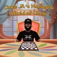 bokomslag Coach JA's Wonderful World of Chess