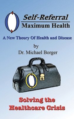 bokomslag Self-Referral/Maximum Health