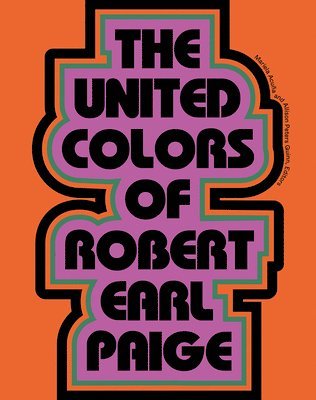 bokomslag The United Colors of Robert Earl Paige