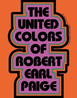 United Colors of Robert Earl Paige
