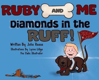 Ruby and Me, Diamonds in the Ruff 1