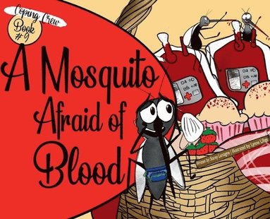 bokomslag Mosquito Afraid of Blood