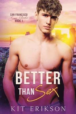 Better Than Sex 1