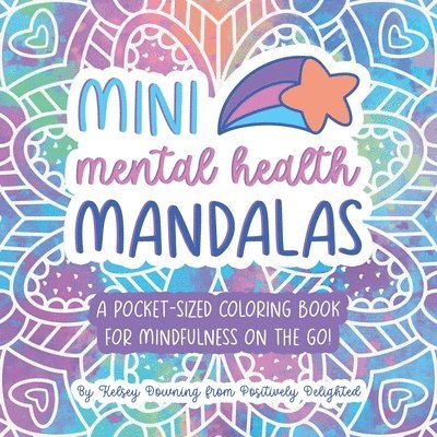 Mini Mental Health Mandalas 1