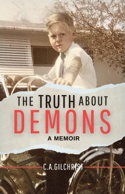 bokomslag Truth About Demons - A Memoir