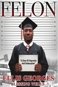 bokomslag Felon