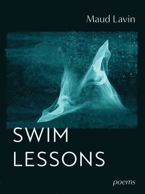 Maud Lavin, Lynne Ellis - Swim Lessons, Häftad