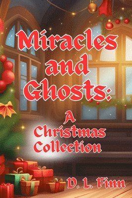 Miracles and Ghosts 1