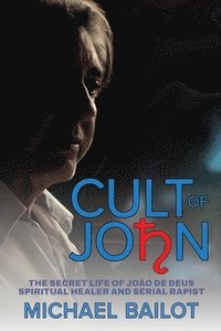 bokomslag Cult of John