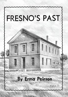 bokomslag Fresno's Past