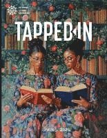 Tapped-In Magazine: Spring 2025 1