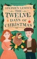 bokomslag Stephen Lewis's The Twelve Days of Christmas