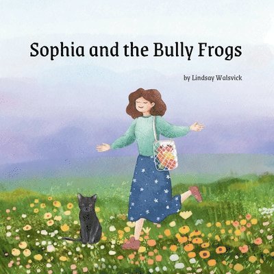 Sophia and the Bully Frogs 1