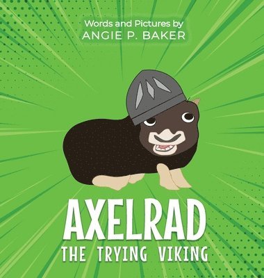 Axelrad the Trying Viking 1