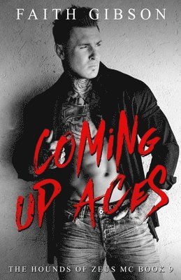 Faith Gibson - Coming Up Aces, Häftad