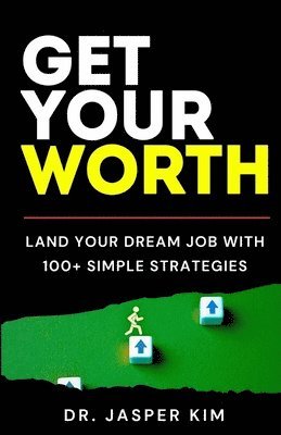 Jasper Kim - Get Your Worth, Häftad