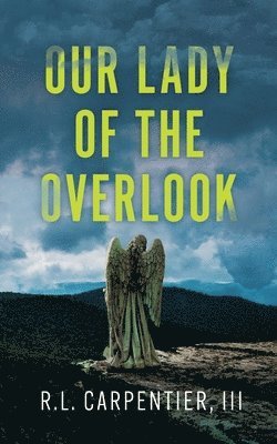 Our Lady of the Overlook 1